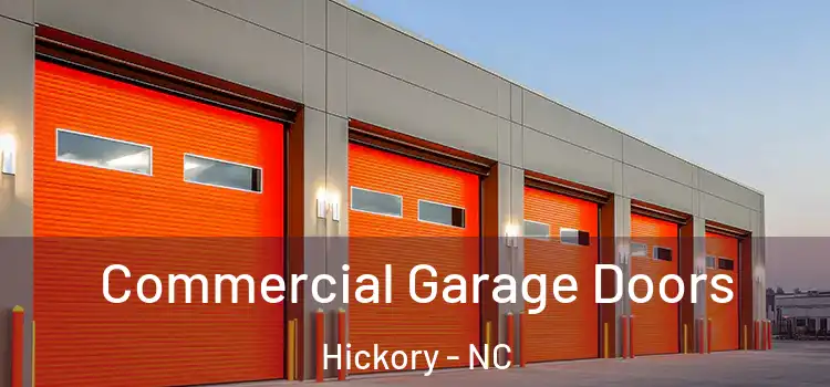  Commercial Garage Doors Hickory - NC