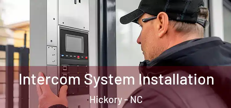 Intercom System Installation Hickory - NC