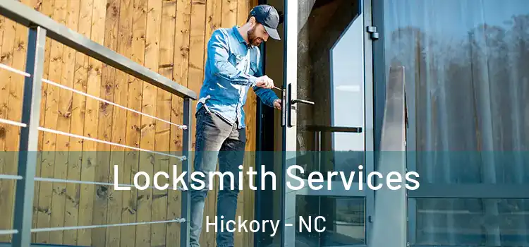 Locksmith Services Hickory - NC
