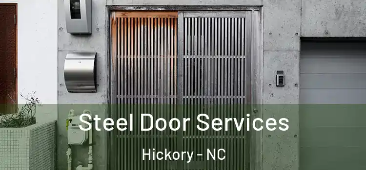 Steel Door Services Hickory - NC